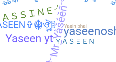 নিকনেম - Yaseen