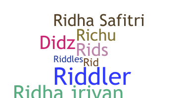 নিকনেম - Ridha