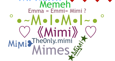 নিকনেম - Mimi