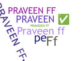 নিকনেম - Praveenff