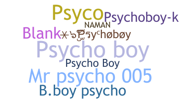 নিকনেম - psychoboy