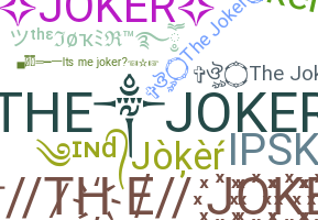 নিকনেম - TheJoker