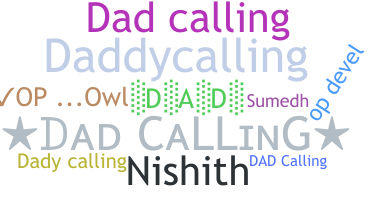 নিকনেম - Dadcalling