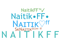 নিকনেম - NAITIKFF
