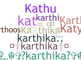 নিকনেম - Karthika