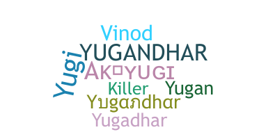 নিকনেম - Yugandhar