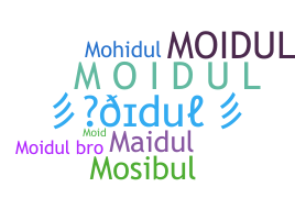 নিকনেম - Moidul