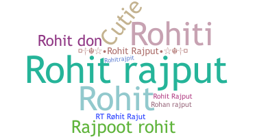 নিকনেম - RohitRajput