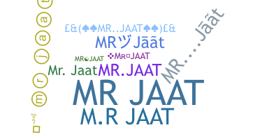 নিকনেম - MrJaat