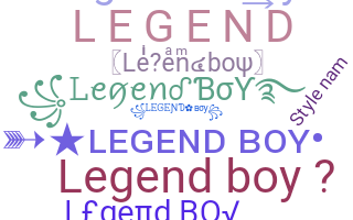 নিকনেম - Legendboy