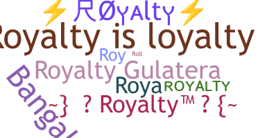 নিকনেম - Royalty