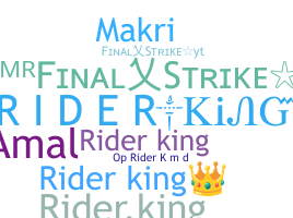 নিকনেম - RiderKing
