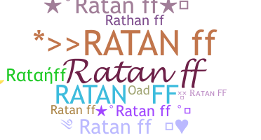 নিকনেম - Ratanff