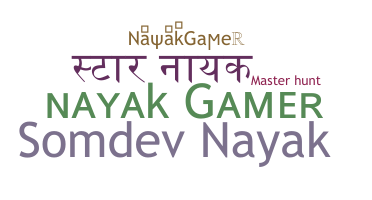 নিকনেম - NayakGamer