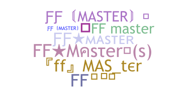 নিকনেম - Ffmaster