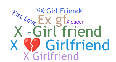 নিকনেম - Xgirlfriend