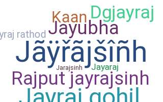 নিকনেম - Jayrajsinh