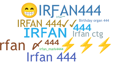 নিকনেম - IRFAN444