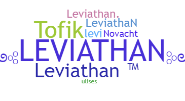 নিকনেম - Leviathan