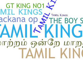 নিকনেম - Tamilkings