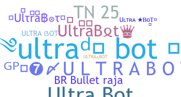 নিকনেম - UltraBot