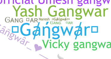 নিকনেম - Gangwar