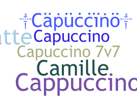 নিকনেম - capuccino