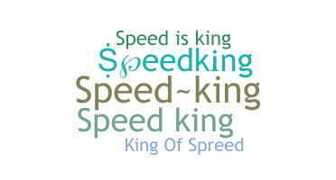 নিকনেম - speedking