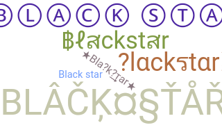 নিকনেম - Blackstar