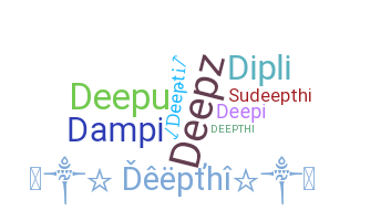 নিকনেম - Deepthi