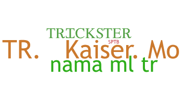 নিকনেম - trickster