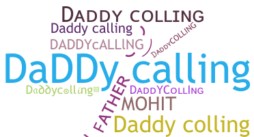 নিকনেম - Daddycolling