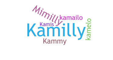 নিকনেম - Kamilly