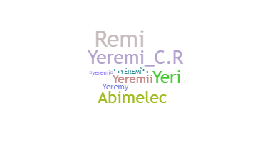 নিকনেম - Yeremi