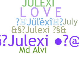 নিকনেম - Julexi