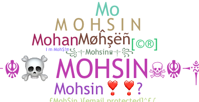 নিকনেম - Mohsin