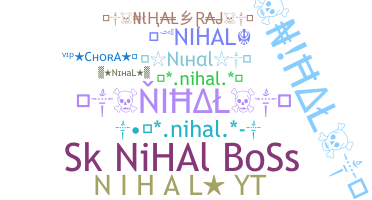 নিকনেম - Nihal