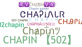 নিকনেম - Chapin