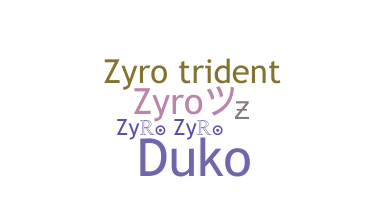 নিকনেম - Zyro