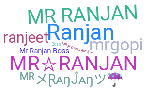 নিকনেম - MrRanjan