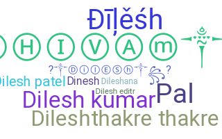 নিকনেম - Dilesh