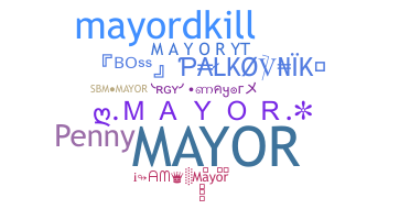 নিকনেম - Mayor