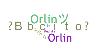 নিকনেম - orlin