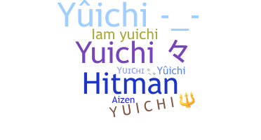 নিকনেম - Yuichi