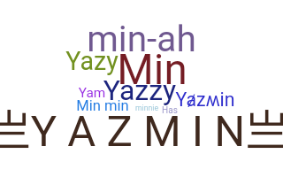 নিকনেম - Yazmin