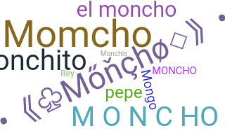 নিকনেম - Moncho