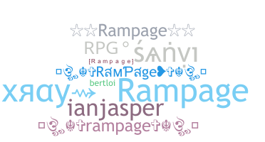 নিকনেম - Rampage