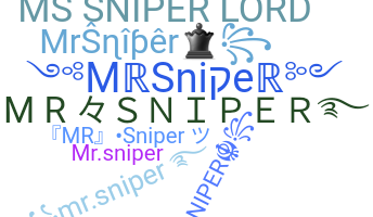 নিকনেম - MrSniper