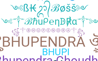 নিকনেম - Bhupendra