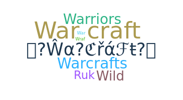 নিকনেম - Warcraft